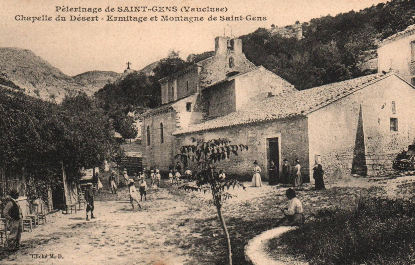 Old postcard 84 - Saint-Gens (Vaucluse) - Desert Chapel, Hermitage and Mountain