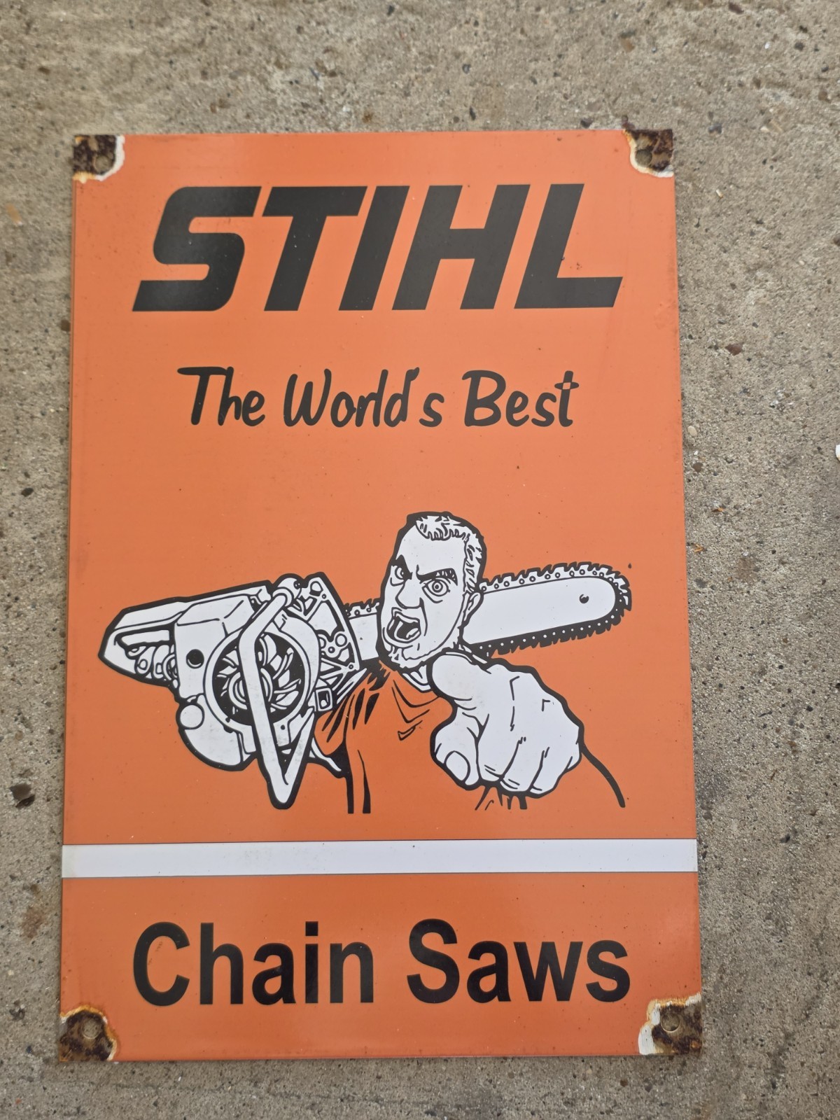 VINTAGE STIHL THE WORLD'S BEST CHAINSAW PORCELAIN SIGN 12 VINTAGE STIHL THE WORLD'S BEST CHAINSAW PORCELAIN SIGN 12