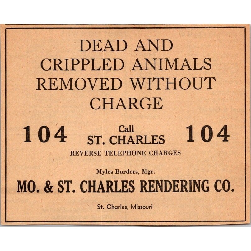 Mo & St Charles Rendering Co Dead Animals Removed No Charge 1948 MO Ad SAI5-3