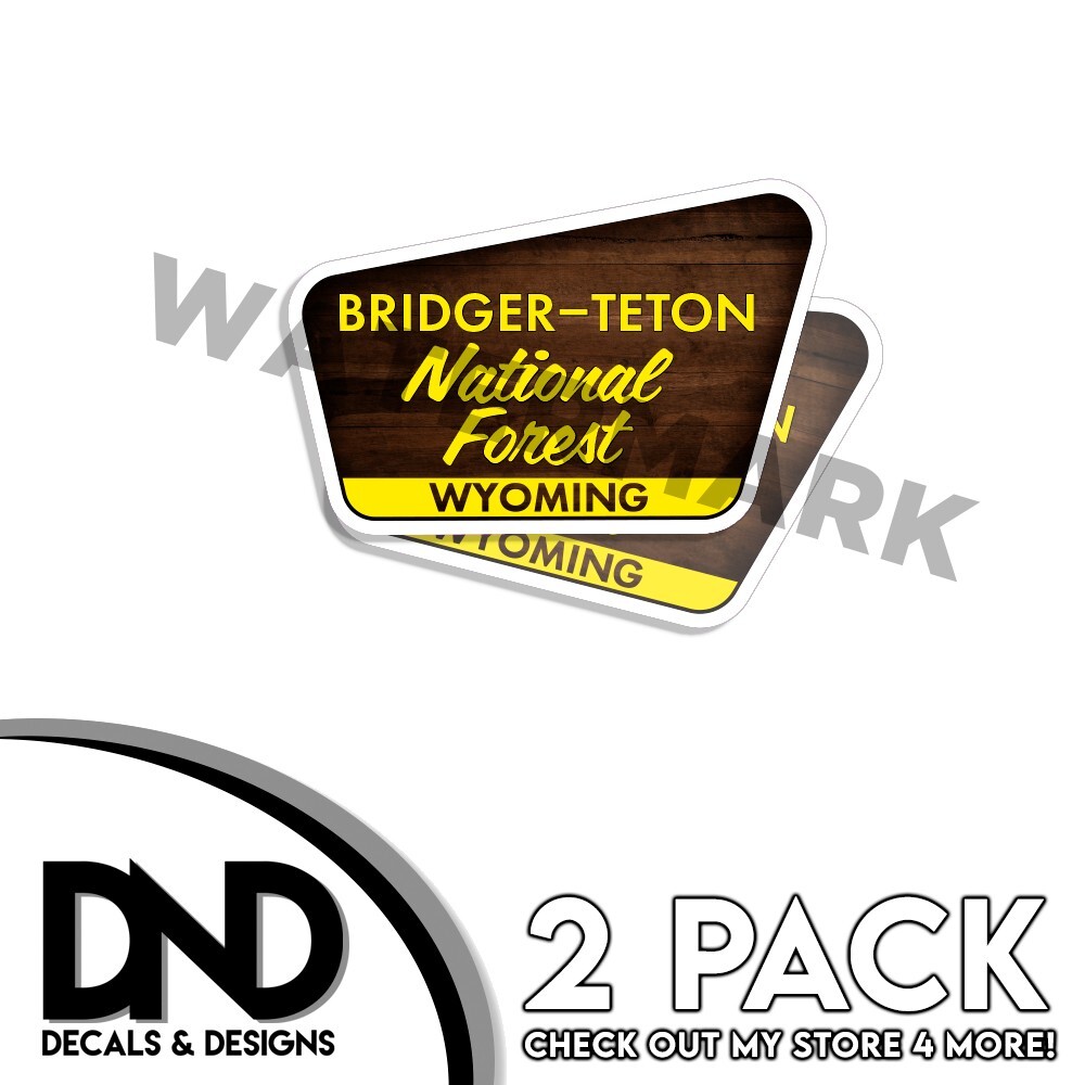 Bridger–Teton National Forest Wyoming Decals 4\ Bridger–Teton National Forest Wyoming Decals 4\