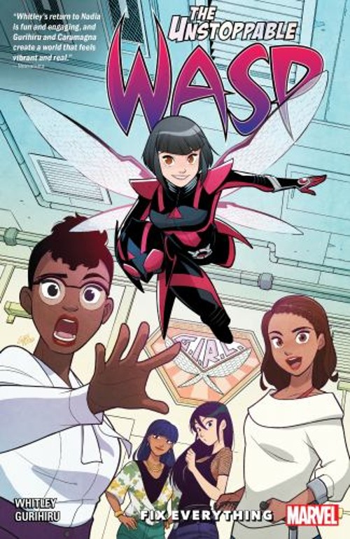 The Unstoppable Wasp: Unlimited Vol. 1 - Fix Everything Jeremy Wh The Unstoppable Wasp: Unlimited Vol. 1 - Fix Everything Jeremy Wh