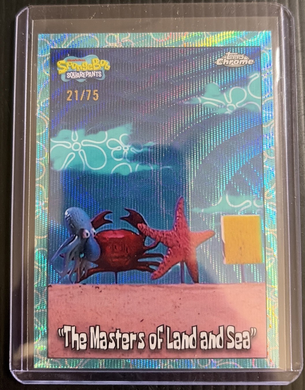 2025 TOPPS CHROME SPONGEBOB MASTERS OF LAND AND SEA FLOWERCLOUDFRACTOR # 21/75