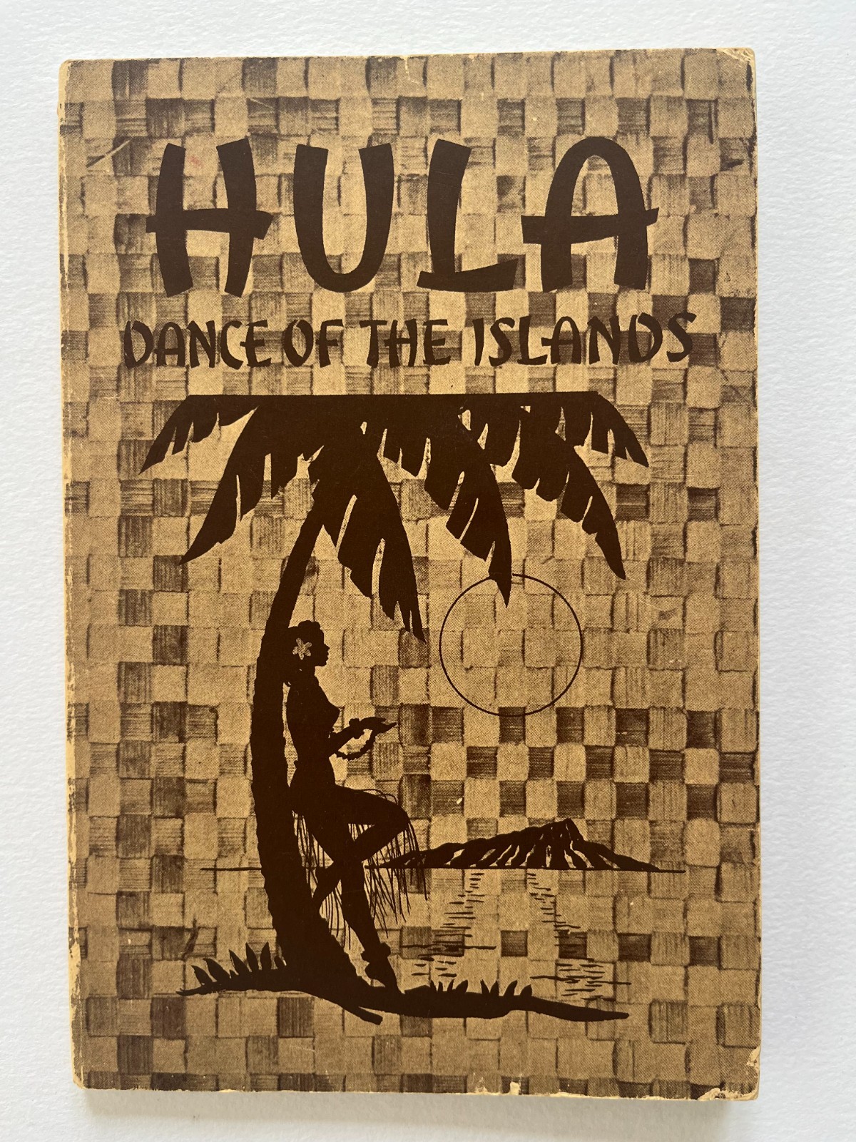 HULA ~ Dance of the Islands ~ 1935 ~ Hawaiian School of Hula Dancing ~ vintage HULA ~ Dance of the Islands ~ 1935 ~ Hawaiian School of Hula Dancing ~ vintage