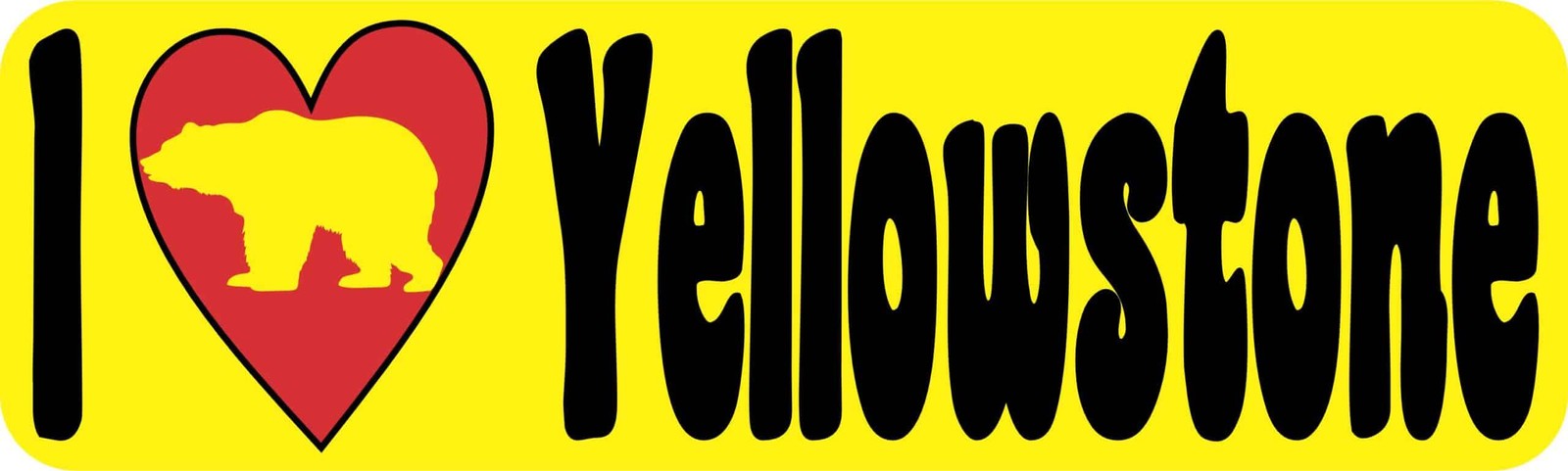 10 x 3 Bear I Love Yellowstone Bumper Magnet Magnetic Car Truck Vehicle Magnets
