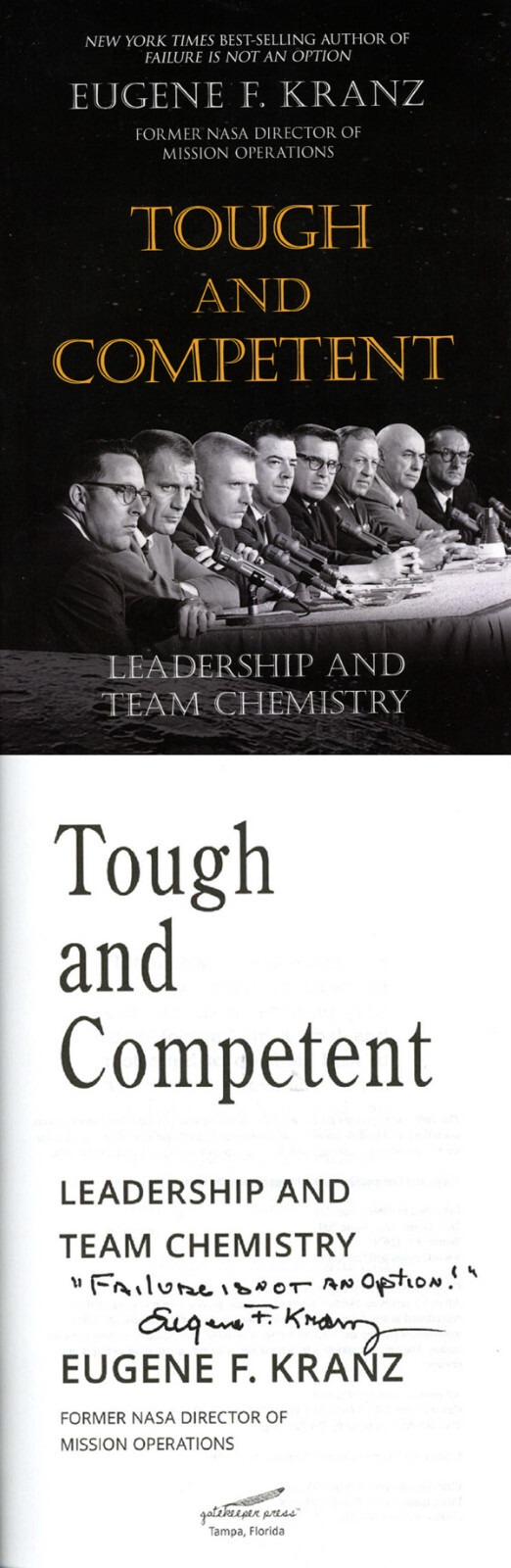 EUGENE GENE KRANZ SIGNED TOUGH AND COMPETENT BOOK FLIGHT DIRECTOR APOLLO BECKETT