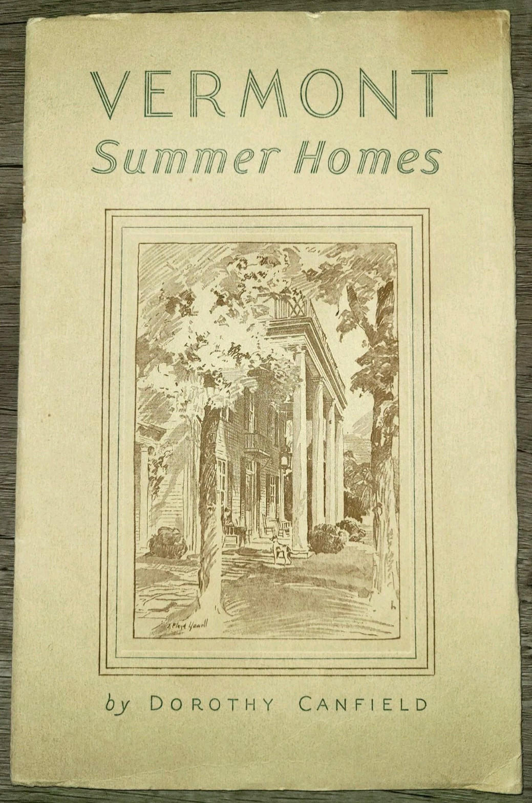 Vtg PB booklet, Vermont Summer Homes by Dorothy Canfield, 1932 Vtg PB booklet, Vermont Summer Homes by Dorothy Canfield, 1932