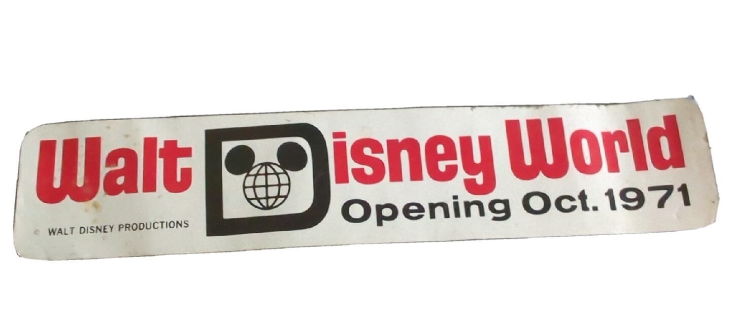 ORIGINAL 1971 WALT DISNEY WORLD GRAND OPENING AD BUMPER STICKER OCT. VTG RARE