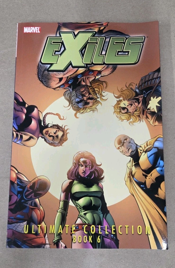 Marvel Exiles: Ultimate Collection Book 6 (TPB 2010)