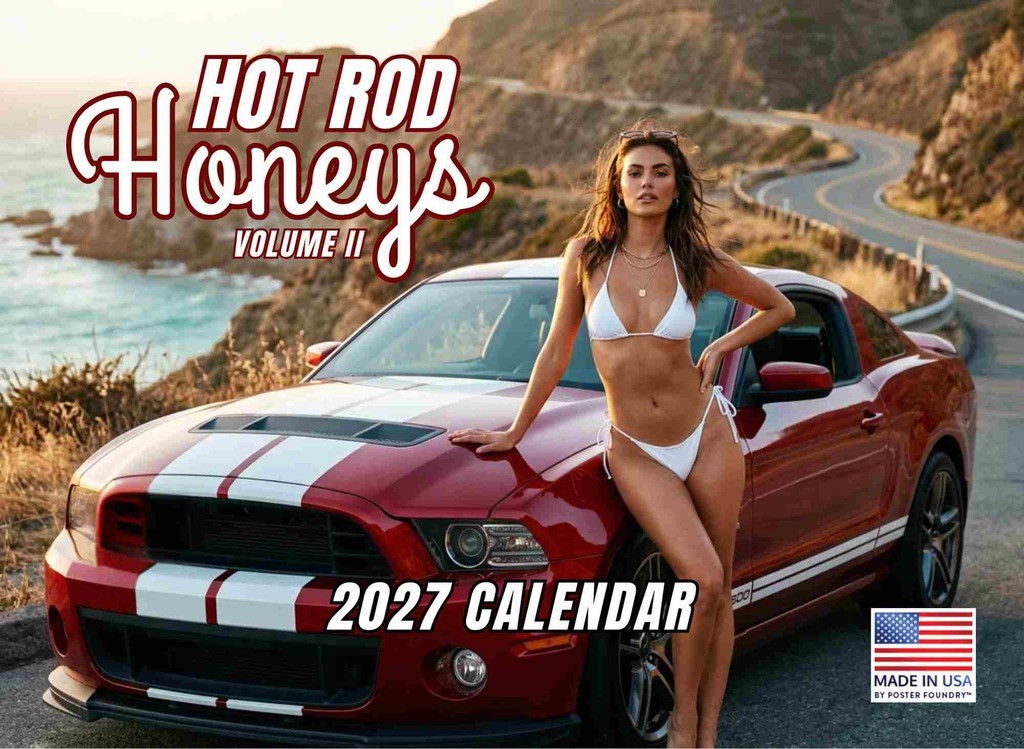 Hot Rod Honeys Sexy Calendar 2027 Hot Rod Honeys Sexy Calendar 2027