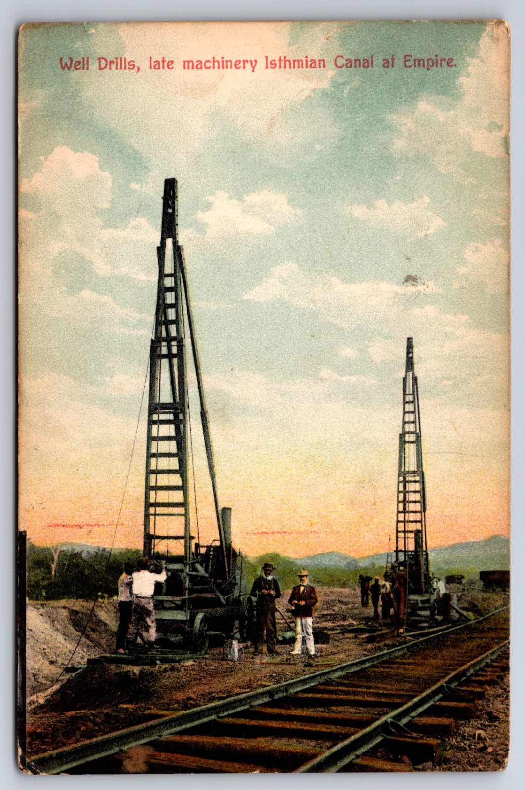 Well Drills Late Machinery Isthmian Canal at Empire Panama 1912 Postcard Well Drills Late Machinery Isthmian Canal at Empire Panama 1912 Postcard