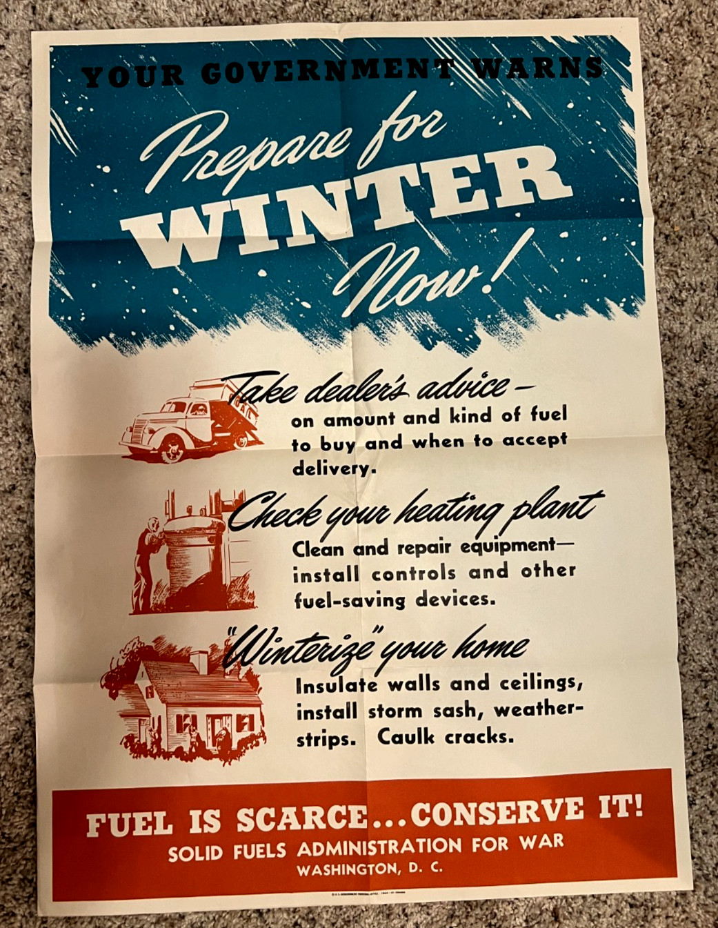 Original 1944 Your Govt Warns Prepare for WInter Fuel is Scarce WWII Poster Original 1944 Your Govt Warns Prepare for WInter Fuel is Scarce WWII Poster