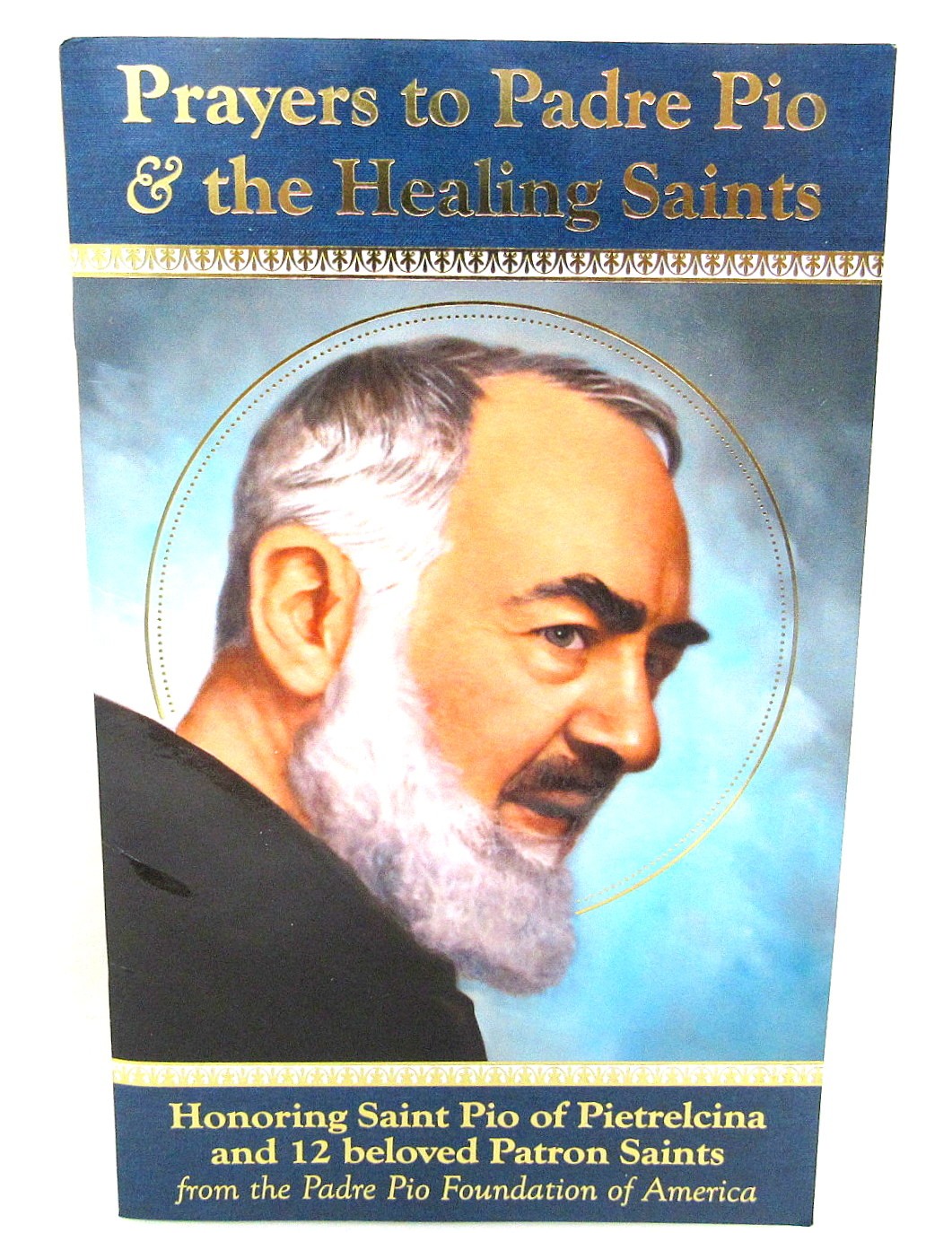 Prayers to Padre Pio Catholic Prayer Book and 12 other Healing Saints US Seller