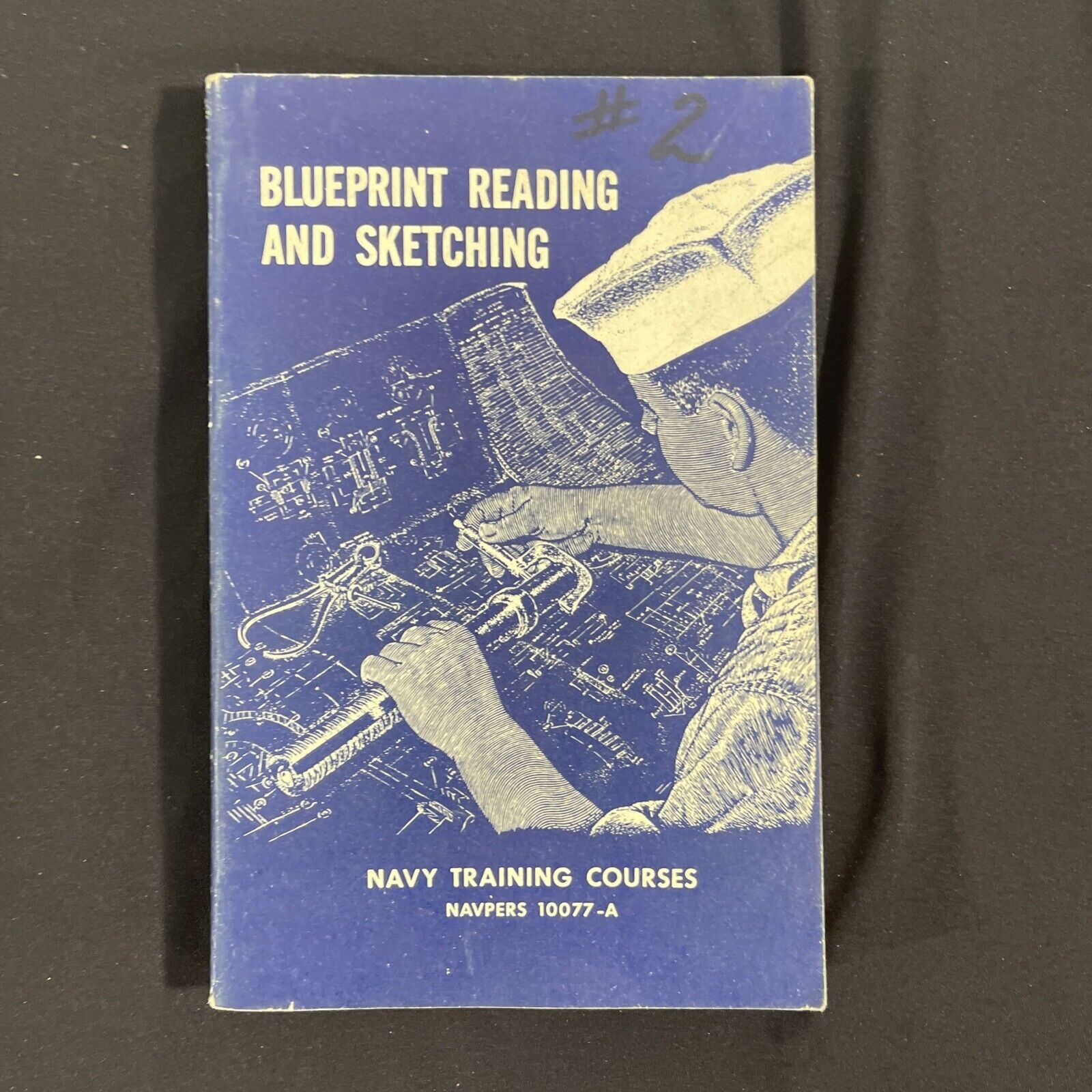 Blueprint Reading and Sketching Navy Training Courses NAVPERS 10077-A Vtg 1960