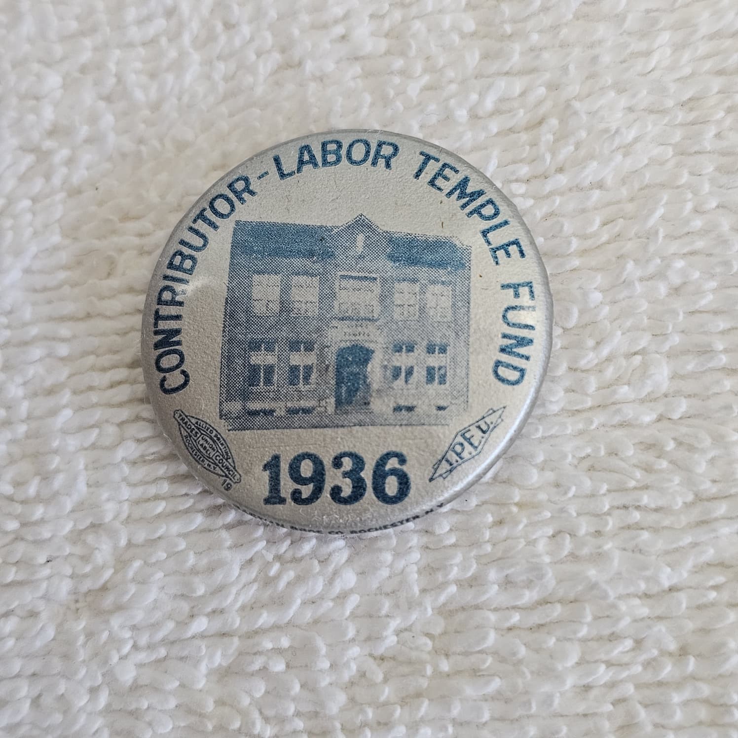 1936 Labor Temple Fund Vintage Pinback Button 1.25\
