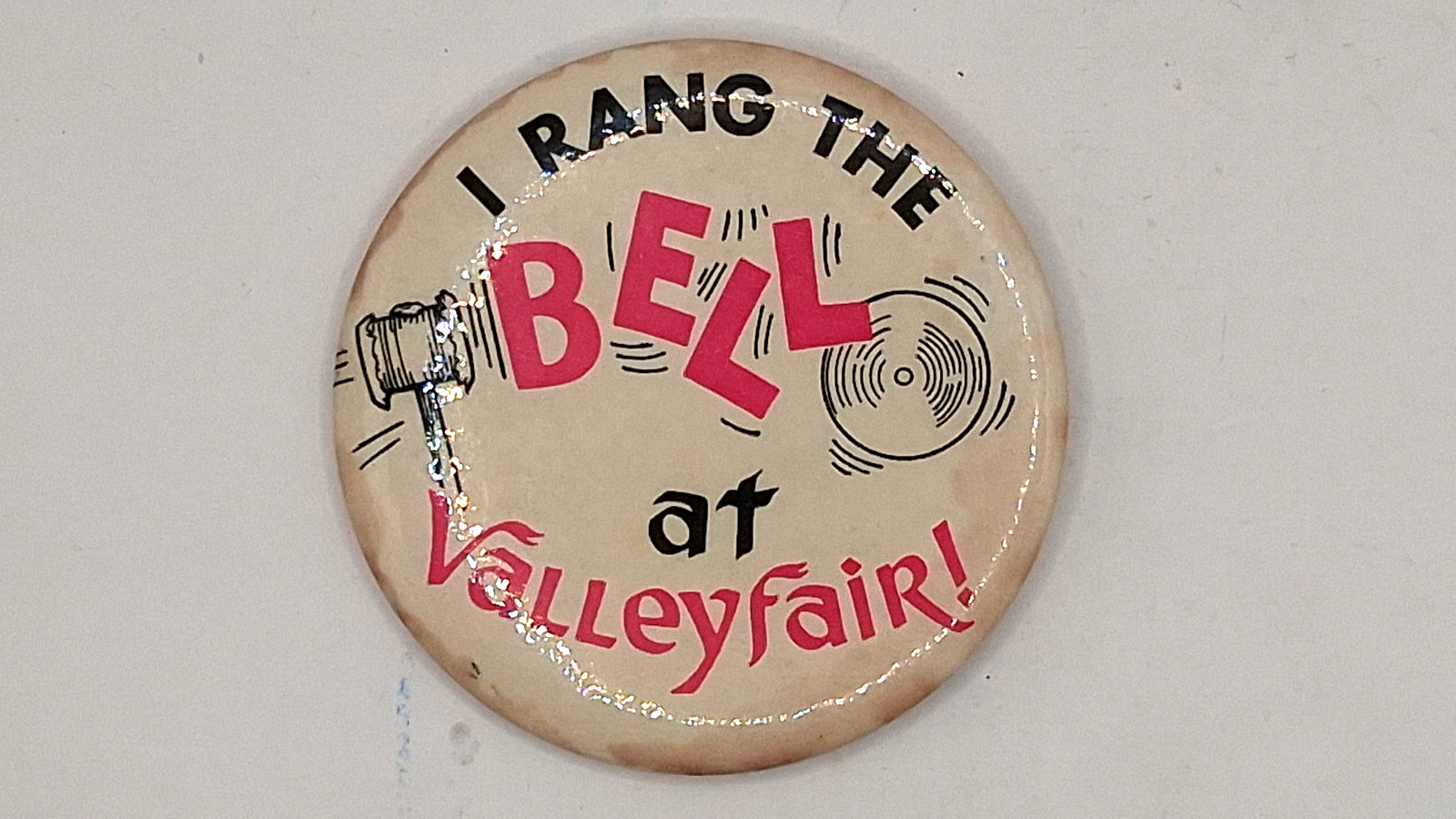 Vintage Valleyfair I Rang The Bell Pinback Button Amusement Park Souvenir Pin