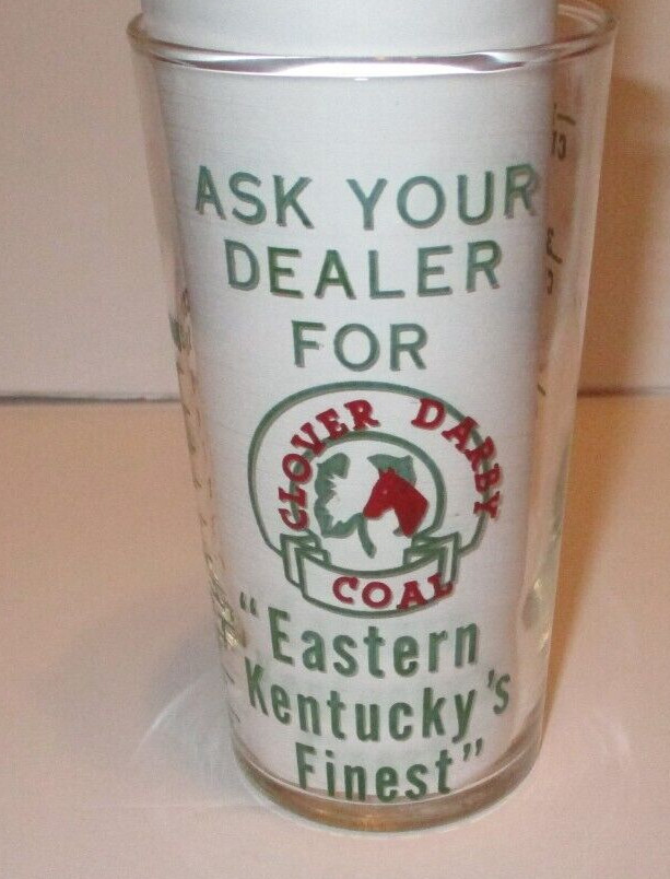 ERROR Vintage Measuring Glass CLOVER DARBY COAL Eastern Kentucky\'s Finest 4.75\
