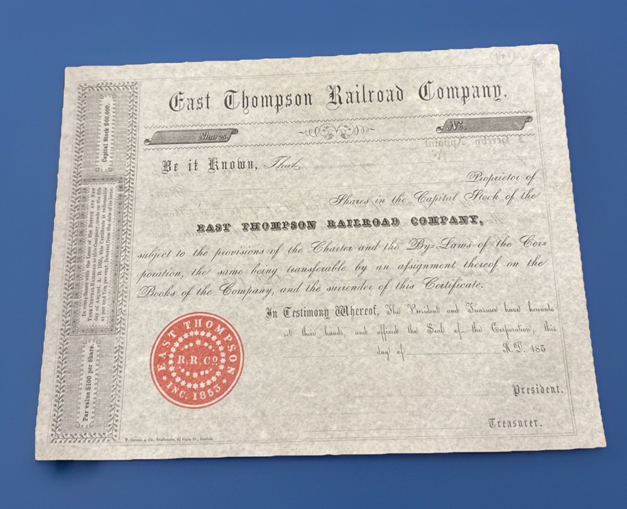 1850’s East Thompson Railroad Co. Stock Unissued Boston & NY Central RR Lease