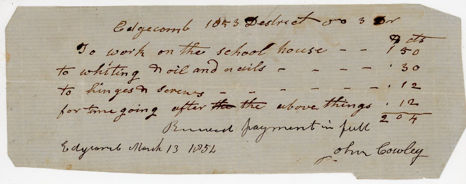 1852 Handwritten Receipt Edgecomb Maine Schoolhouse Repair Payment John Cowley