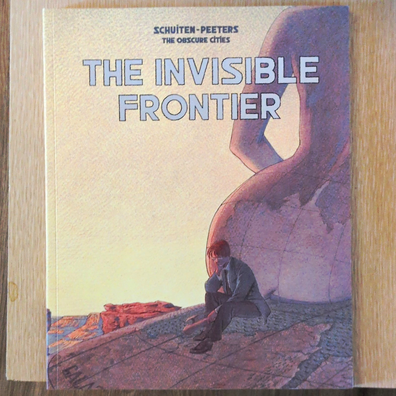 The Obscure Cities: The Invisible Frontier by François Schuiten & Benoît Peeters