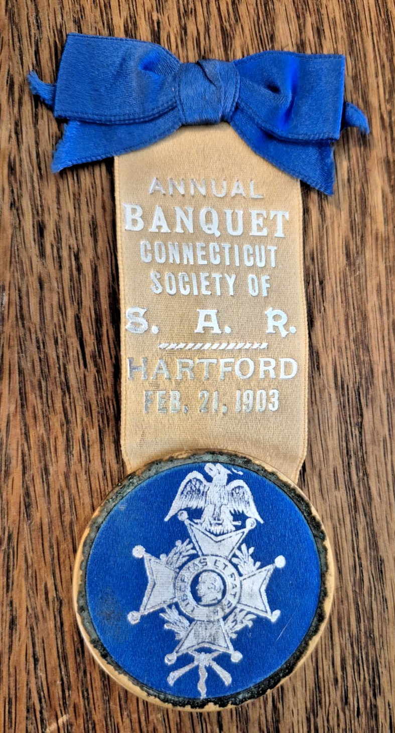 Sons of the American Revolution Connecticut Society  1903 banquet ribbon badge
