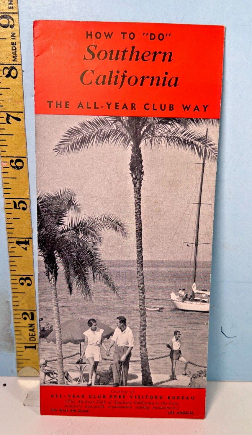 1940 How to Do Southern California The All Year Club Way Los Angeles Brochure 1940 How to Do Southern California The All Year Club Way Los Angeles Brochure