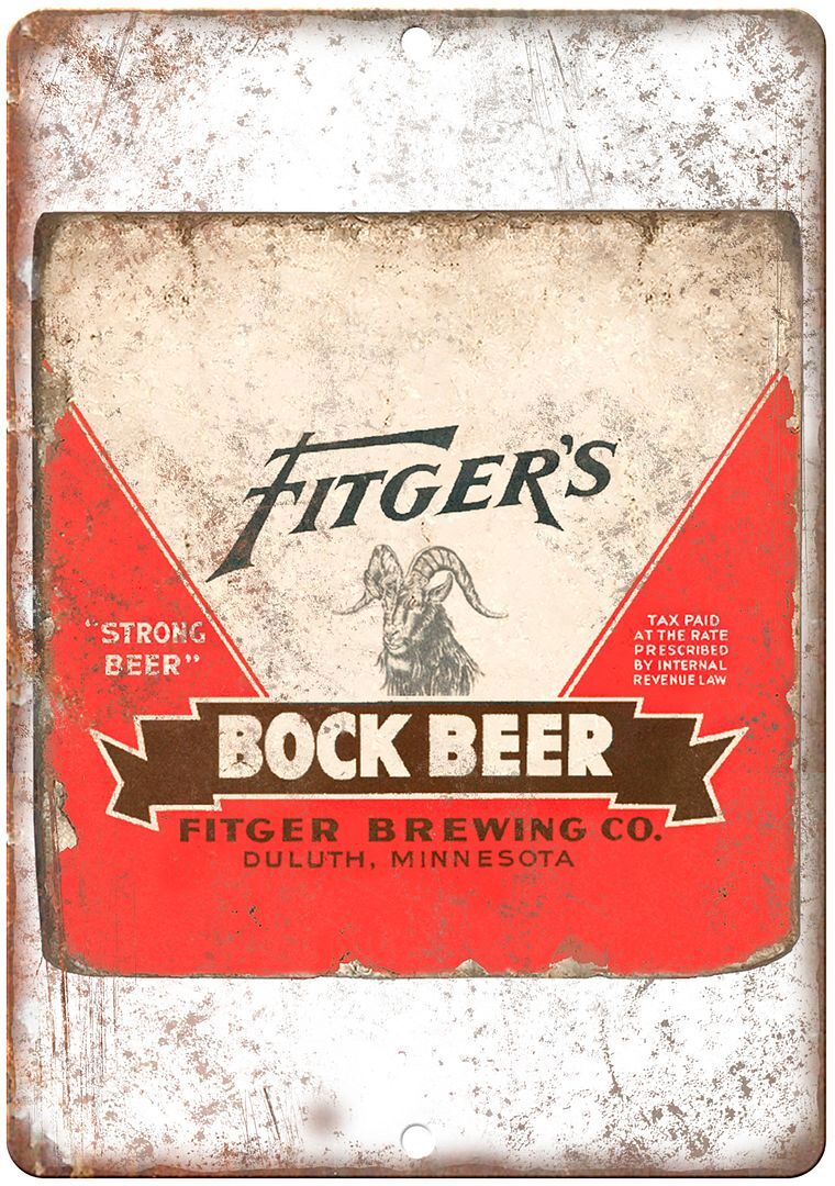 Fitger\'s Bock Beer Fitger Brewing Co. Ad Reproduction Metal Sign E220 Fitger\'s Bock Beer Fitger Brewing Co. Ad Reproduction Metal Sign E220