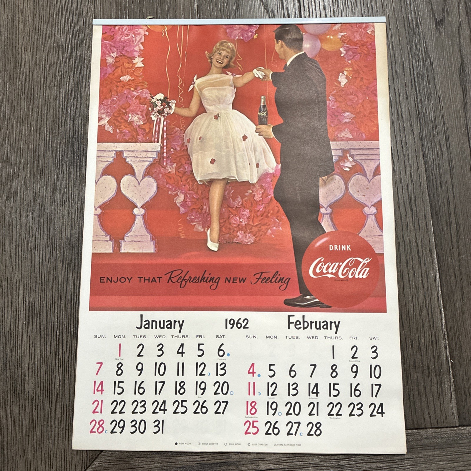 1962 COCA COLA CALENDAR original complete COKE advertising. 12” X 17”