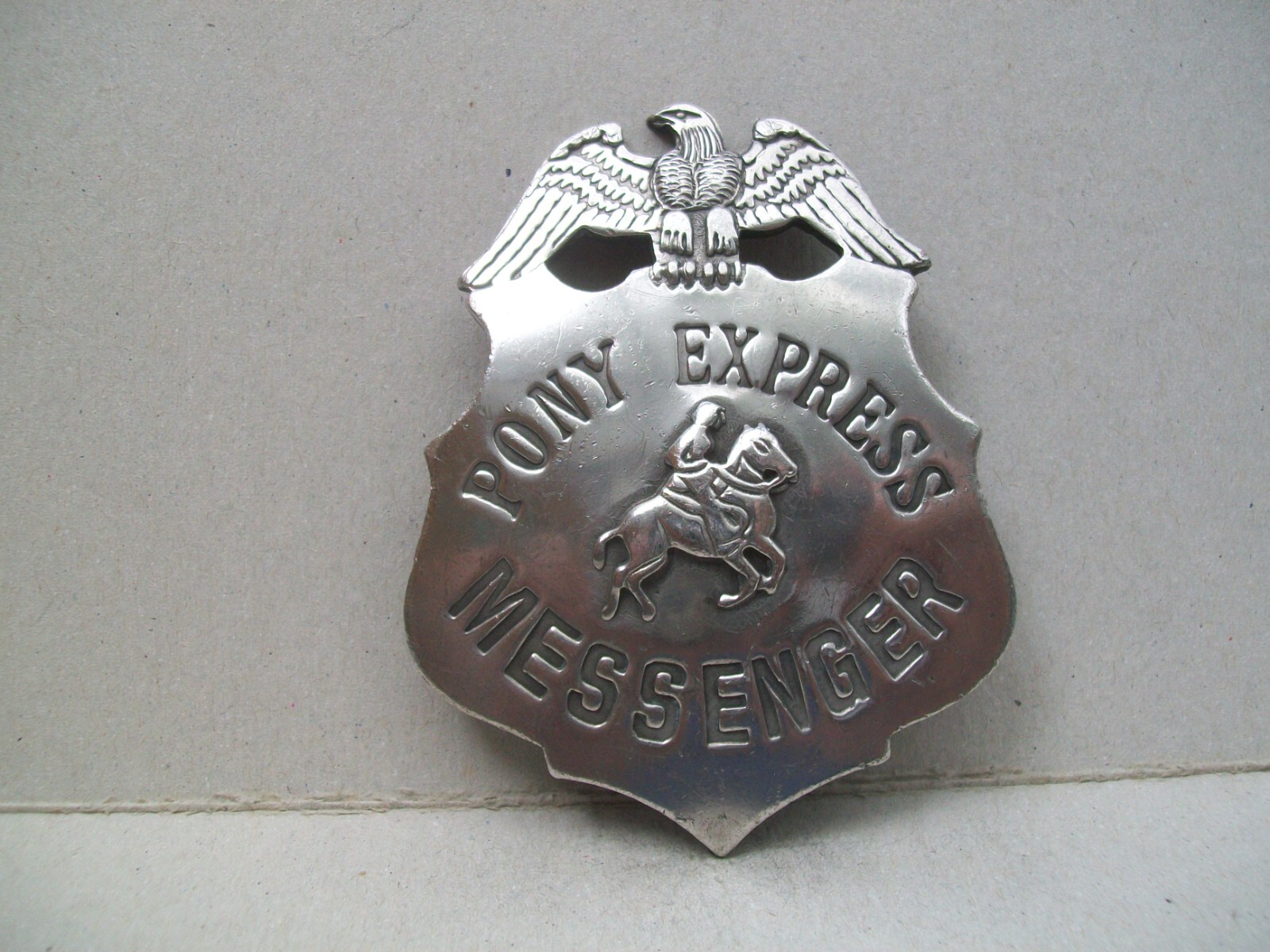 FAMOUS BADGES OF THE OLD WEST PONY EXPRESS MESSENGER BADGE