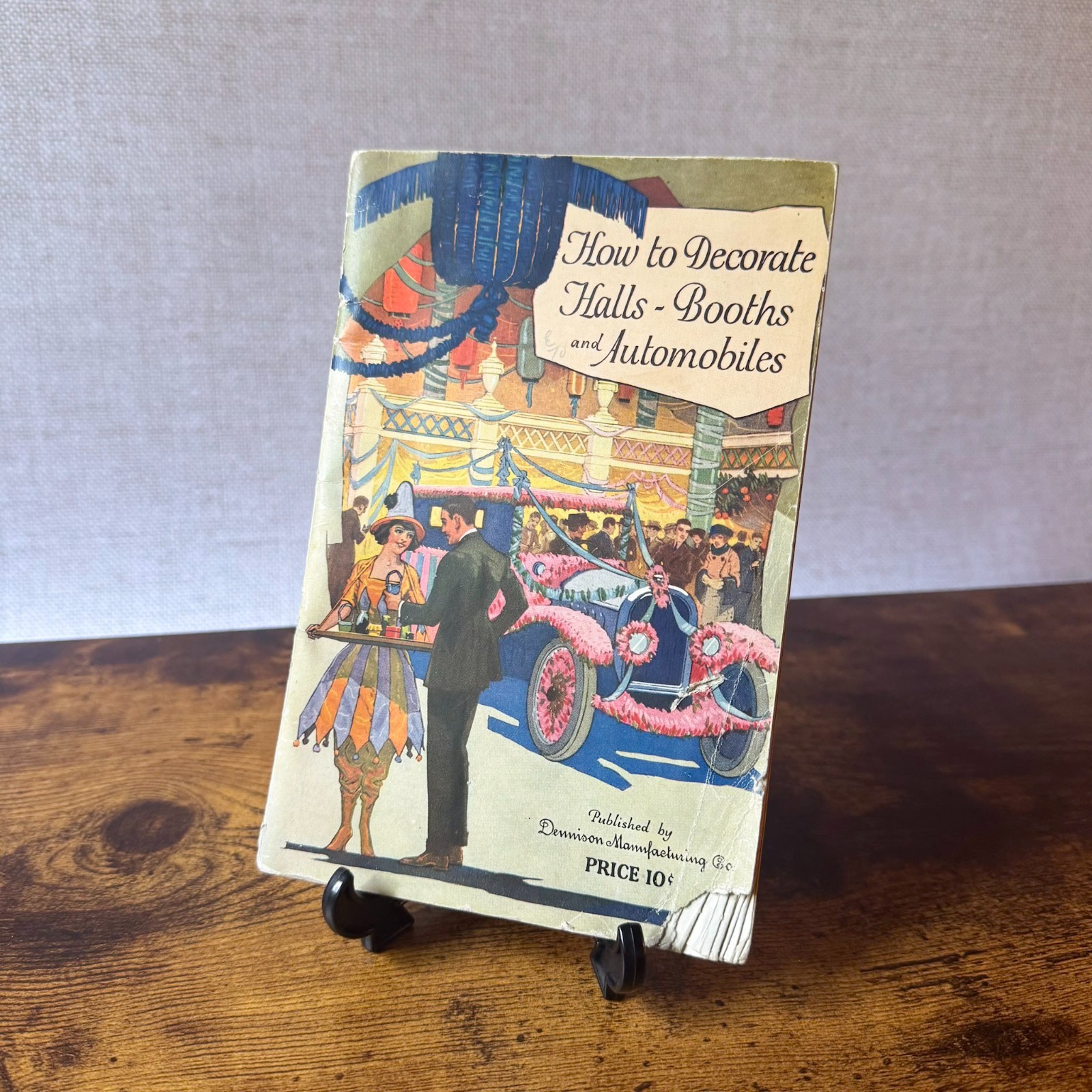 Vintage 1923 Dennison How to Decorate Halls Booths and Automobiles Booklet 36 Pg