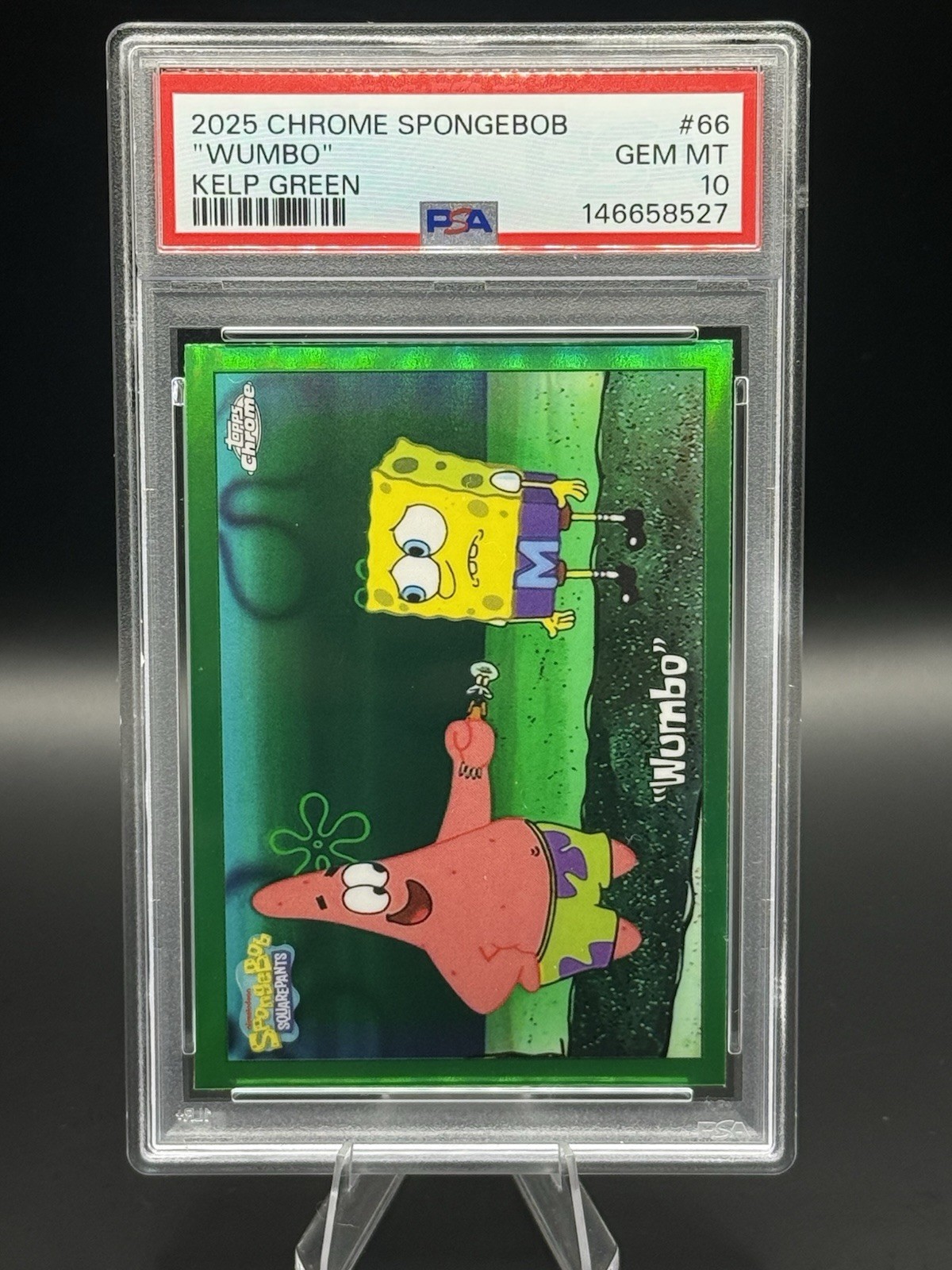 2025 Topps Chrome SpongeBob #66 Wumbo Kelp Green Refractor PSA 10