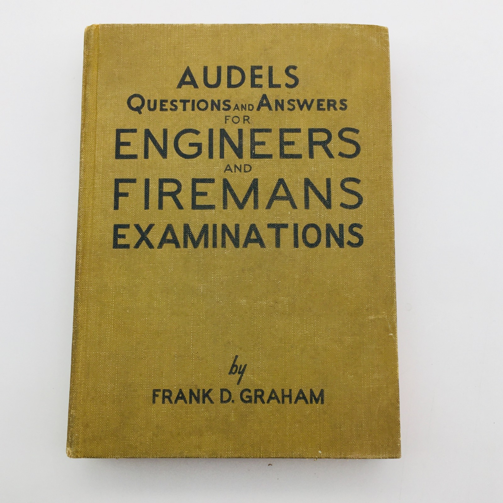 Audels Questions and Answers for Engineers and Firemans Examinations Hardcover