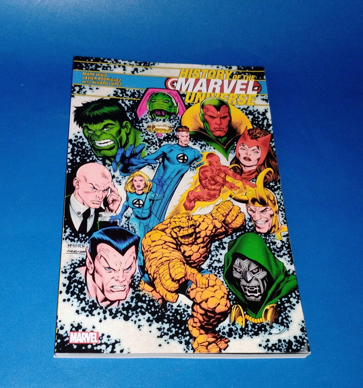 HISTORY OF THE MARVEL UNIVERSE - TPB - Marvel - Mark Waid