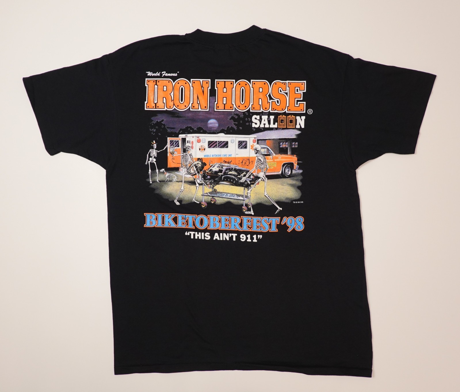 Biketoberfest 98 Iron Horse Saloon Harley Skeletons This Ain\'t 911 XL  T-Shirt