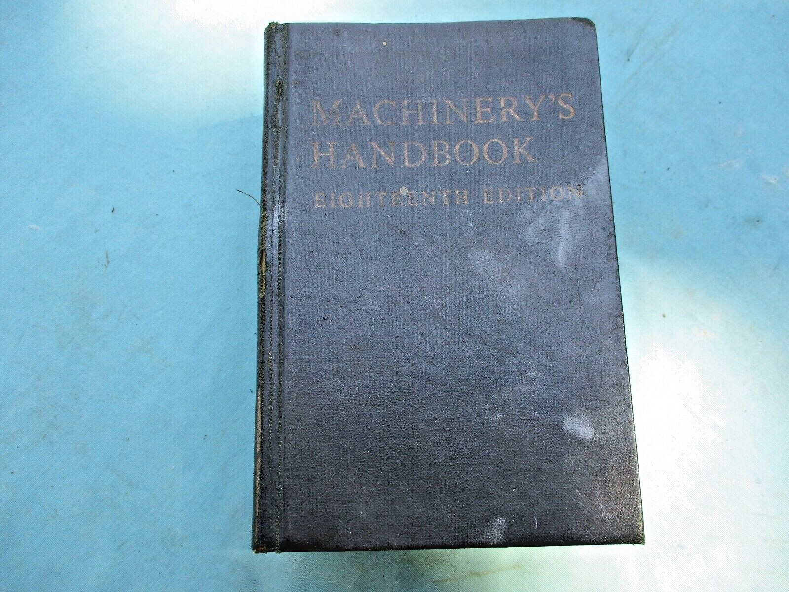 MACHINERY\'S HANDBOOK - 18TH EDITION 1968 - OVER 2200 PAGES