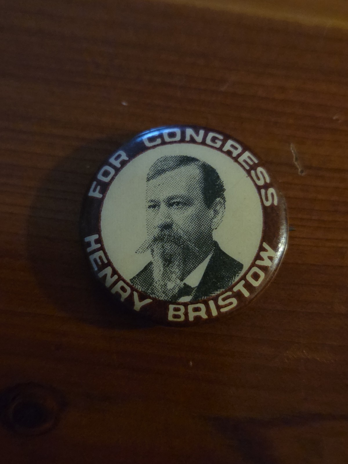 1901-1902 Henry Bristow Republican Congress Political Campaign Pinback Button 1901-1902 Henry Bristow Republican Congress Political Campaign Pinback Button