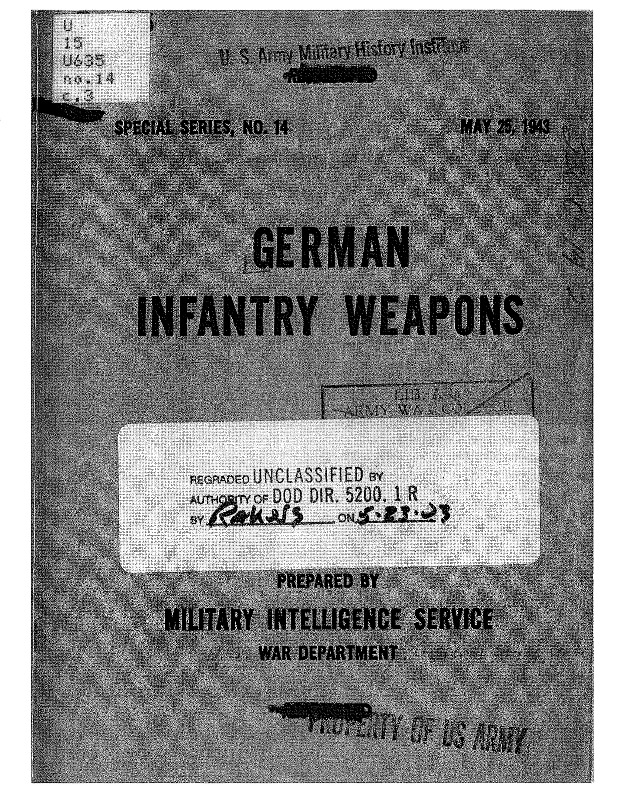 WW II German Infantry Weapons 1943 Special Series No. 14 on CD WW II German Infantry Weapons 1943 Special Series No. 14 on CD