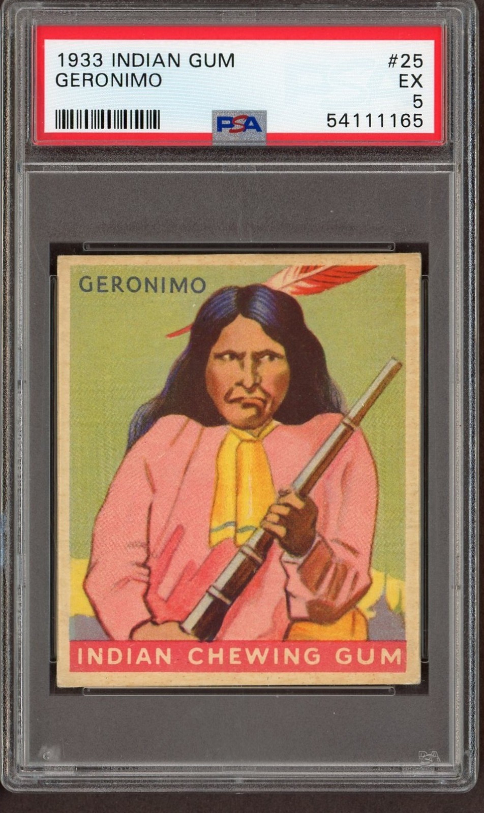 1933 Goudey Indian Gum #25 GERONIMO (PSA 5 EX) Ser. 96 Red Panel 1933 Goudey Indian Gum #25 GERONIMO (PSA 5 EX) Ser. 96 Red Panel