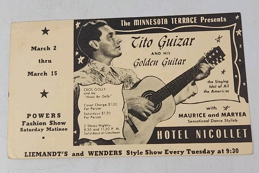 1950\'s Hotel Nicollet Tito Guizar Postcard musician and singer Show