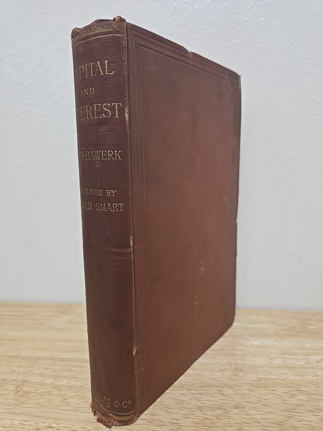 1890 Vintage Book: Capital And Interest By Eugen Bohm-Bawerk