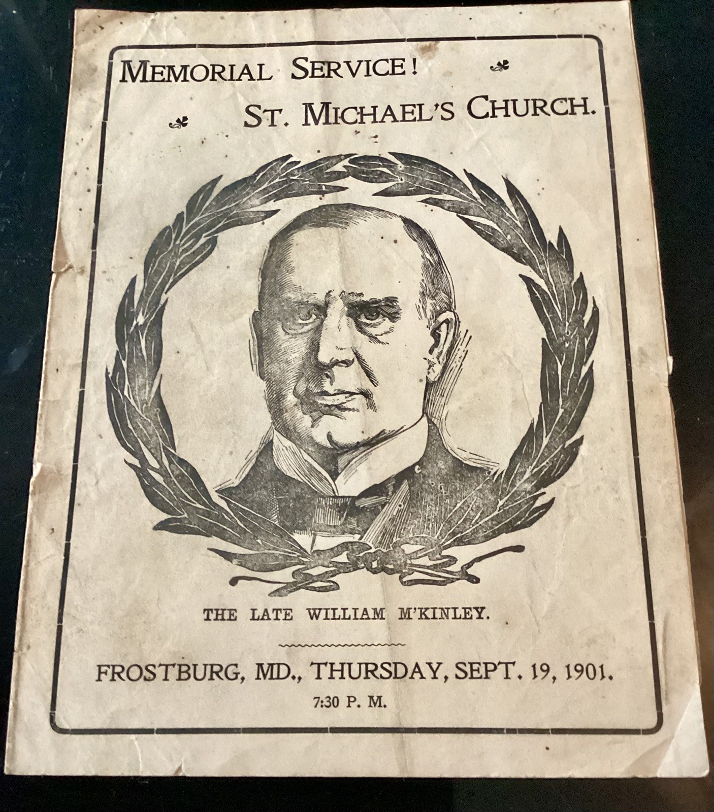 FUNERAL PROGRAM Pres. William McKinley, Sept 1901 FROSTBURG, MD Antique Ephemera FUNERAL PROGRAM Pres. William McKinley, Sept 1901 FROSTBURG, MD Antique Ephemera
