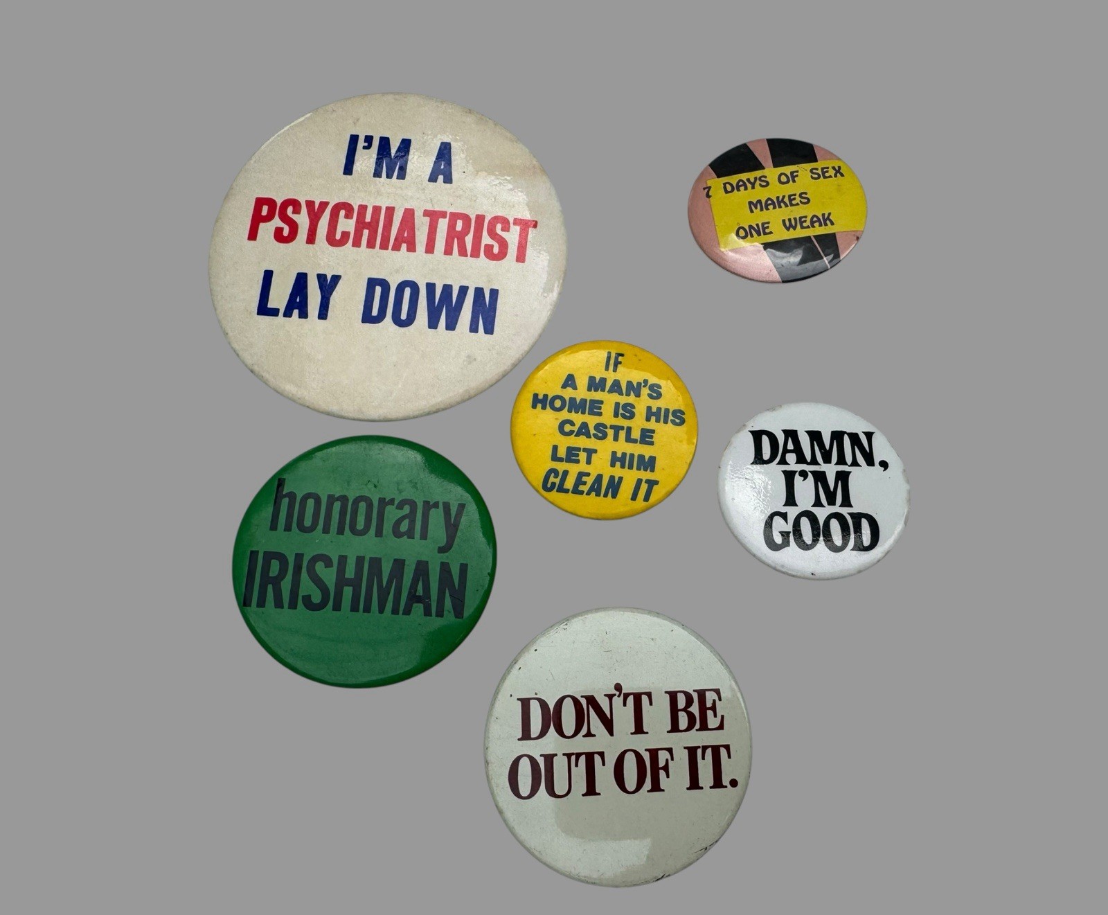 6 Vintage Novelty Humor Pinback Buttons Psychiatrist Irishman Sex Funny Slogans