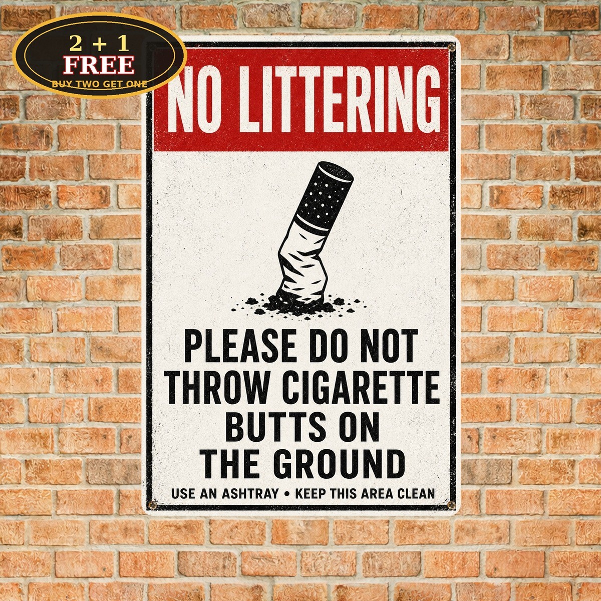 Please Do Not Throw Cigarette Butts On Ground Metal Warning Sign Plaque