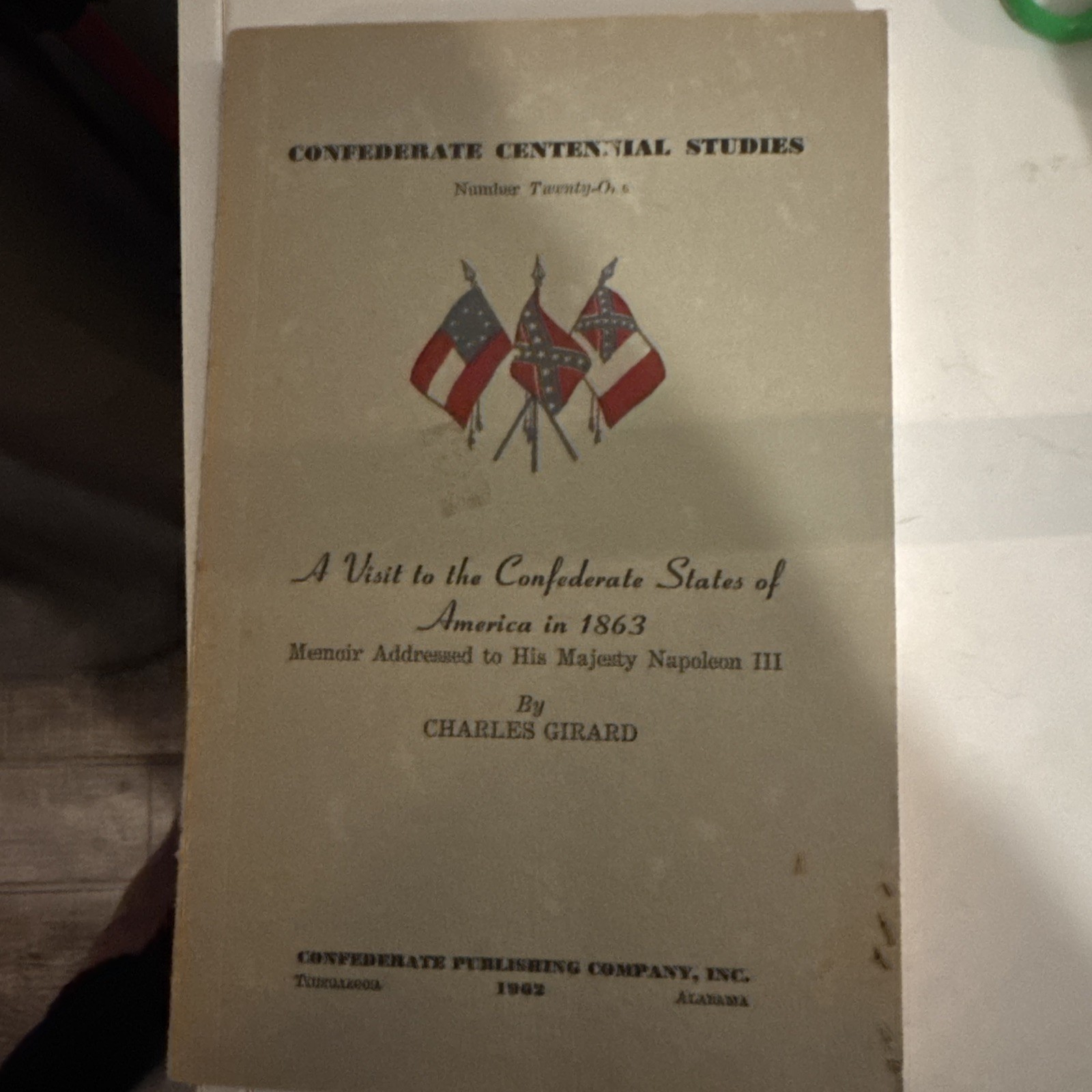Confederate Centennial Studies No. 21 A visit To The Confederate States Of Ameri Confederate Centennial Studies No. 21 A visit To The Confederate States Of Ameri