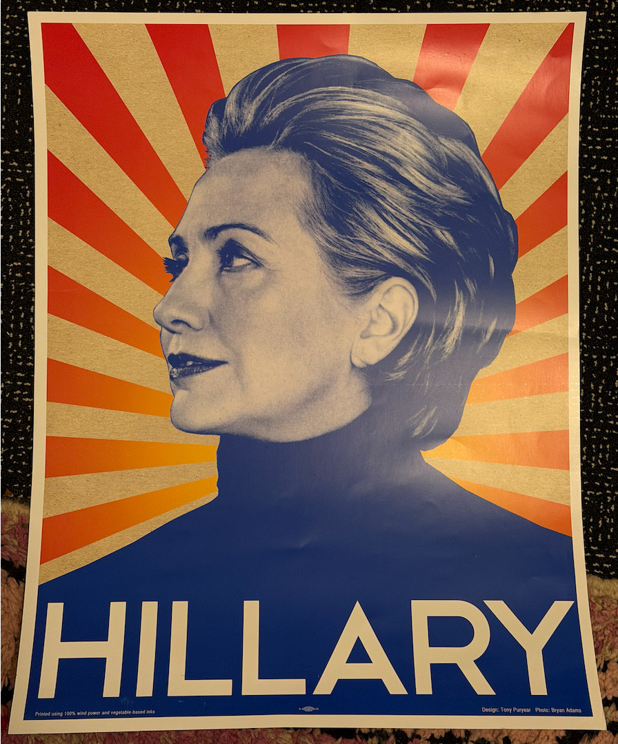 💥 2016 Hillary Clinton 24X31 Original Campaign Poster Tony Puryear Bryan Adams