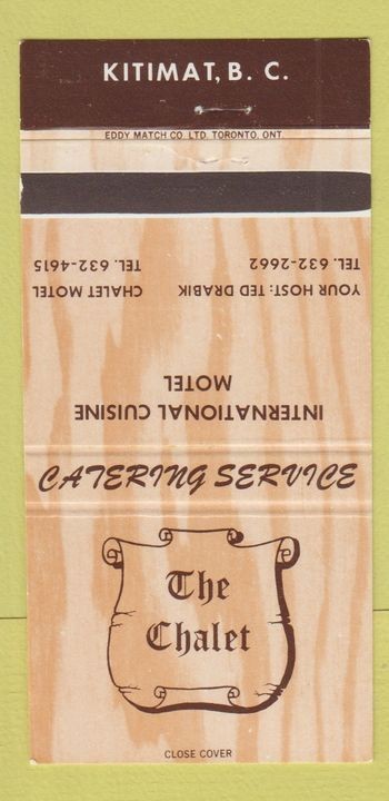 Matchbook Cover - The Chalet Motel Kitimat BC 30 Strike