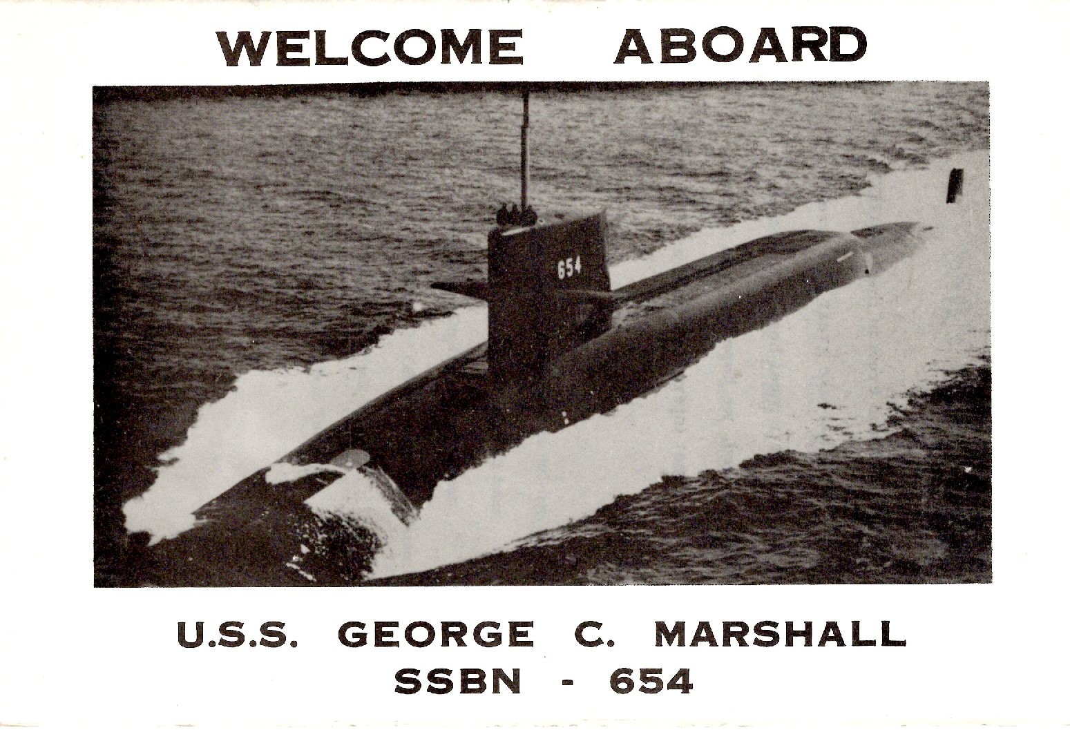 USS George C. Marshall SSBN 654 Welcome Aboard pamphlet USS George C. Marshall SSBN 654 Welcome Aboard pamphlet