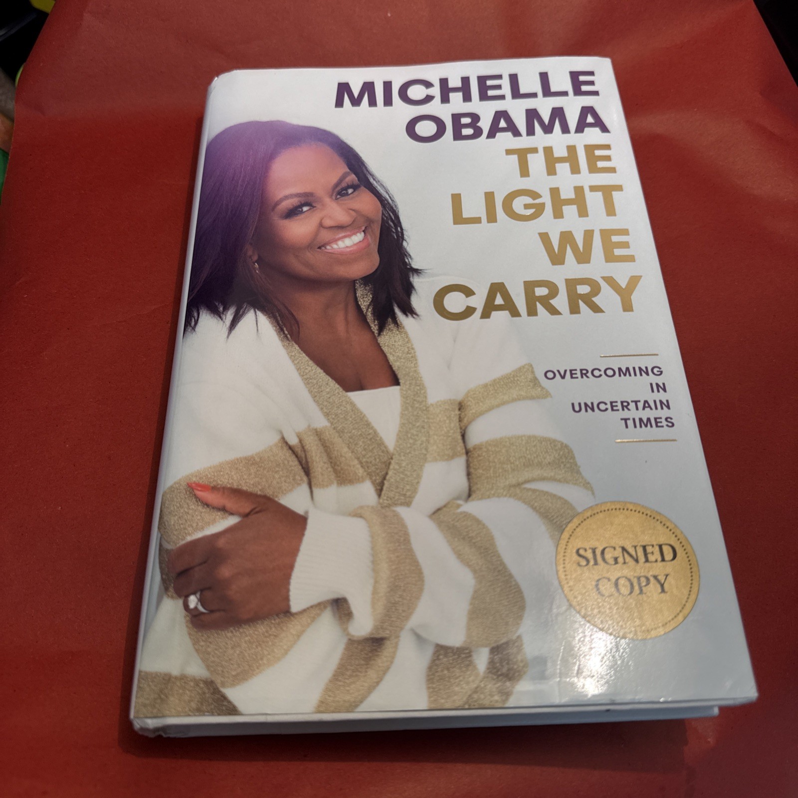 First Edition Signed Copy  New The Light We Carry