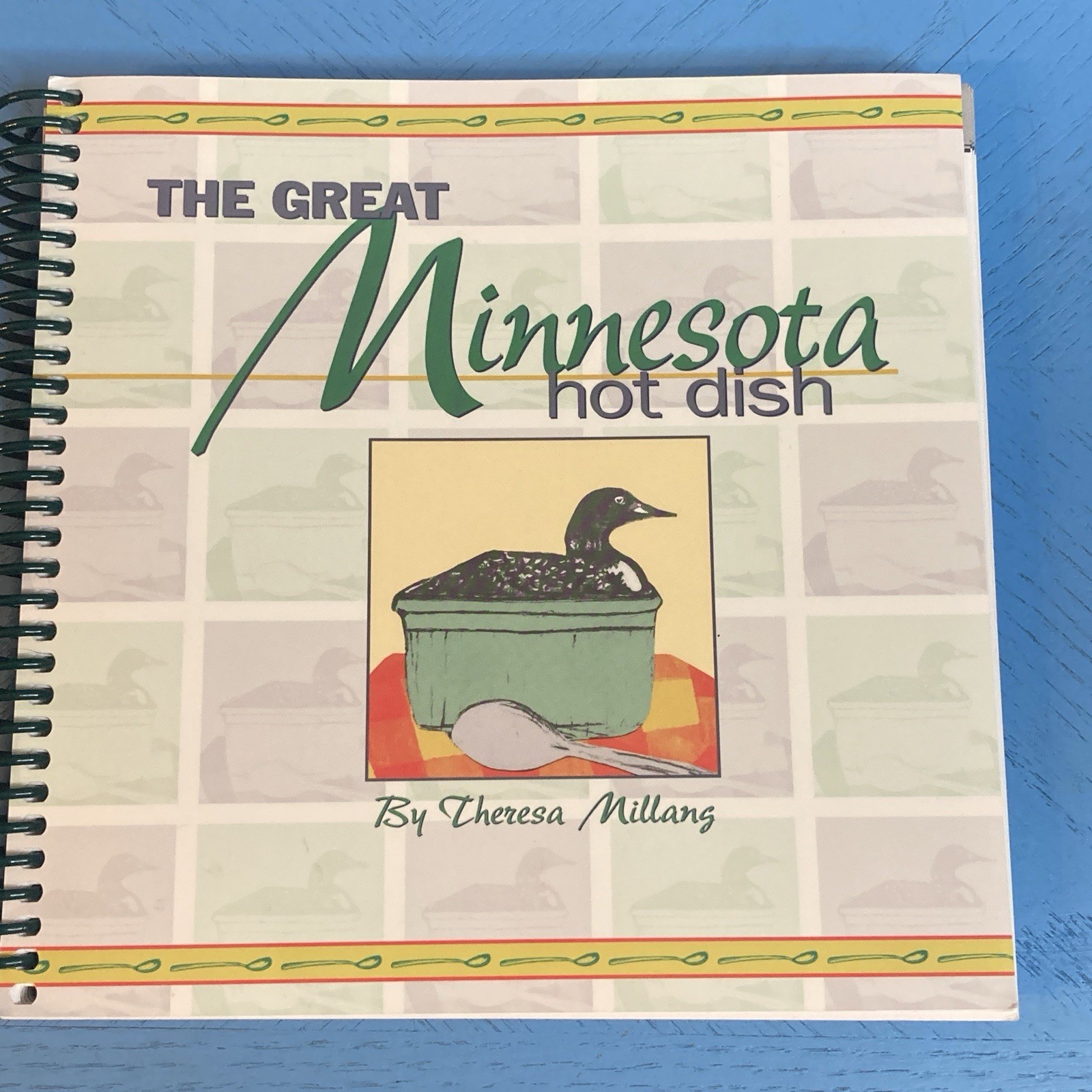 The Great Minnesota Hot Dish CookBook by Theresa Millang 1999