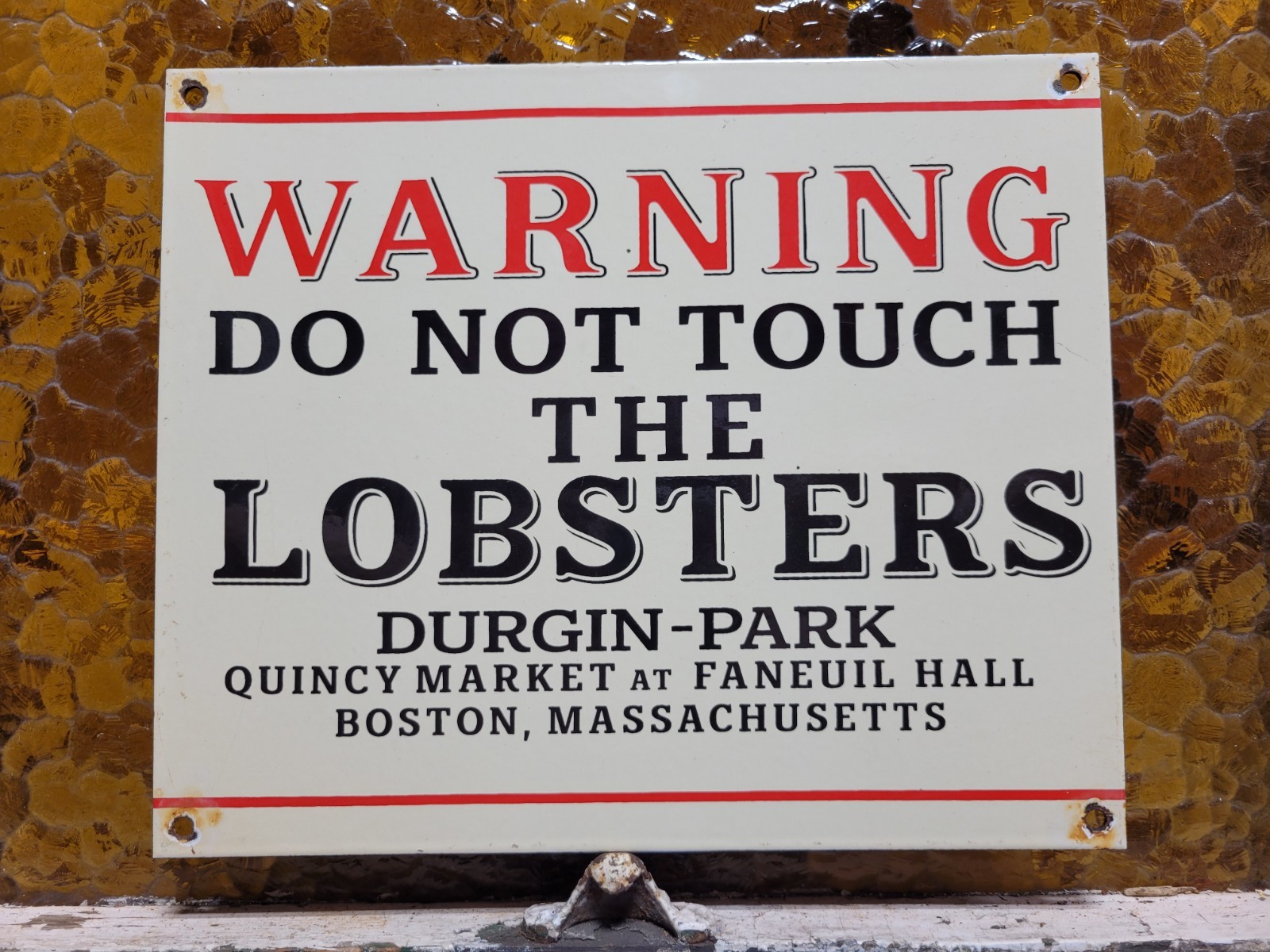 VINTAGE BOSTON PORCELAIN SIGN OLD QUINCY FANEUIL HALL WARNING DONT TOUCH LOBSTER