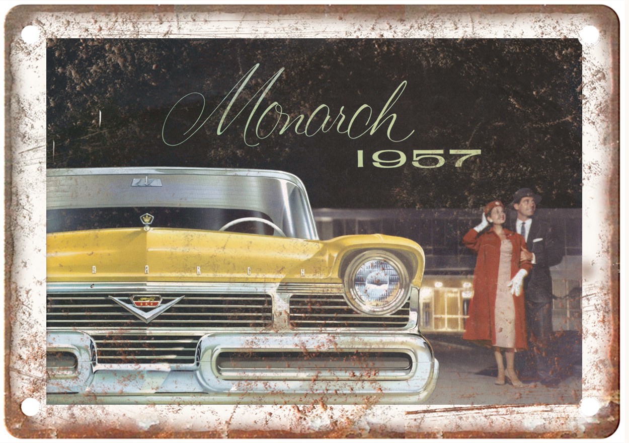 1957 Monarch Prestige Vintage Auto Ad Retro Look Reproduction Metal Sign AM4223 1957 Monarch Prestige Vintage Auto Ad Retro Look Reproduction Metal Sign AM4223